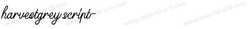 harvestgrey script字体转换